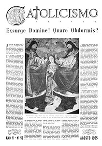 Catolicismo nº 56 — agosto de 1955