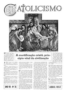 Catolicismo nº 76 — abril de 1957
