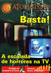 Catolicismo nº 571 — julho de 1998