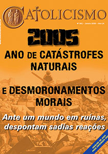 Catolicismo nº 661 — janeiro de 2006