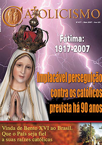 Catolicismo nº 677 — maio de 2007