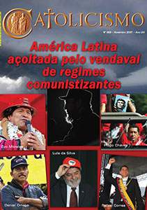 Catolicismo nº 683 — novembro de 2007