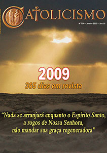 Catolicismo nº 709 — janeiro de 2010
