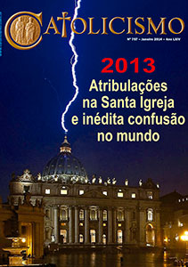 Catolicismo nº 757 — janeiro de 2014