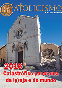 Catolicismo nº 793 — janeiro de 2017