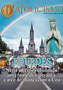 Catolicismo nº 842 — fevereiro de 2021